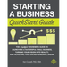 Starting a Business QuickStart Guide: The Simplified Beginner's Guide to Launching a Successful Small Business, Turning Your Vision into Reality, and