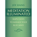 Meditation Illuminated: Simple Ways to Manage Your Busy Mind