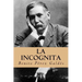 La incognita (Spanish Edition)