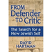 From Defender to Critic: The Search for a New Jewish Self