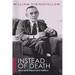 Instead of Death