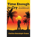 Time Enough to Cry: The Children of the Greatest Generation