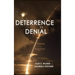 Deterrence by Denial: Theory and Practice