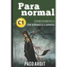Spanish Novels: Paranormal (Spanish Novels for Advanced Learners - C1)
