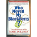 Who Moved My Blackberry?