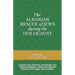 The Albanian Rescue of Jews During the Holocaust: A Unique Story of Bravery, Self-Sacrifice, and Tolerance Brought to Light by the Albanian American C