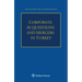 Corporate Acquisitions and Mergers in Turkey