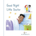 Good Night Little Doctor