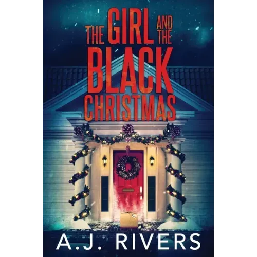The Girl and the Black Christmas