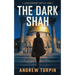 The Dark Shah: A Jayne Robinson Thriller, Book 2