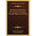 The Breath of the Desert the Account of a Journey Through Algeria and Tunisia