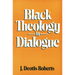 Black Theology in Dialogue