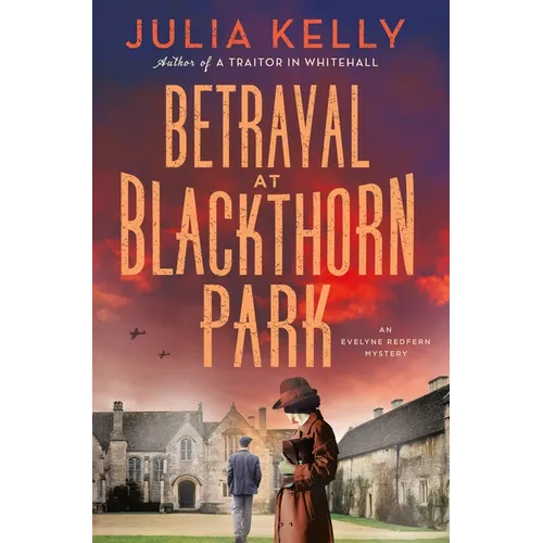 Betrayal at Blackthorn Park: An Evelyne Redfern Mystery