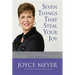 Seven Things That Steal Your Joy: Overcoming the Obstacles to Your Happiness