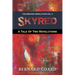 Skyred: A Tale Of Two Revolutions