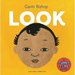 Look: A Tummy Time Book