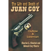 The Life and Death of Juan Coy: Outlaw and Lawman