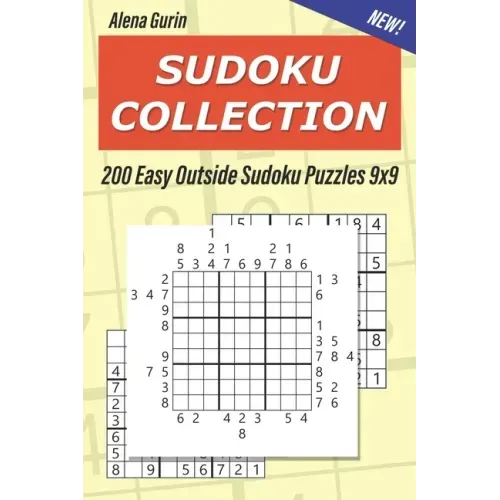 Sudoku Collection: 200 Easy Outside Sudoku Puzzles 9x9