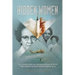 Hidden Women: The African-American Mathematicians of NASA Who Helped America Win the Space Race
