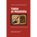 Tuhfat Al-Mujahidin: A Historical Epic of the Sixteenth Century