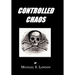 Controlled Chaos