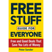 Free Stuff Guide for Everyone Book: Free and Good Deals That Save You Lots of Money