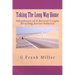 Taking The Long Way Home: Adventures of A Retired Couple Bicycling Across America