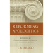 Reforming Apologetics