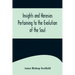 Insights and Heresies Pertaining to the Evolution of the Soul