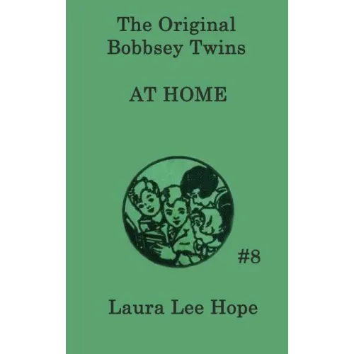 The Bobbsey Twins at Home