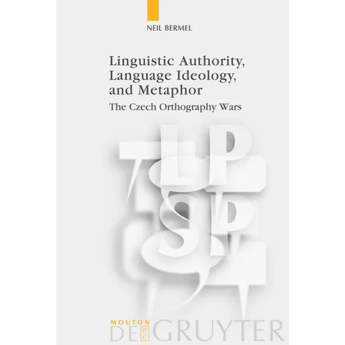 Linguistic Authority, Language Ideology, and Metaphor - Paperback