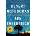Desert Notebooks: A Road Map for the End of Time