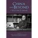 China and Beyond by Victor H. Mair: A Collection of Essays