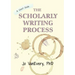 The Scholarly Writing Process: A Short Guide