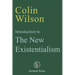 Introduction to The New Existentialism