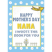Happy Mother's Day Nana - I Wrote This Book For You: The Mother's Day Gift Book Created For Kids