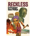 Reckless