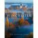Winchester: A Pictorial History