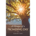A Glimpse of a Promising Day