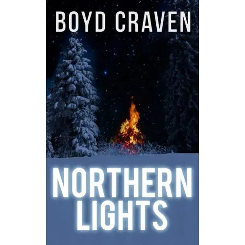 Northern Lights: A Scorched Earth Novel