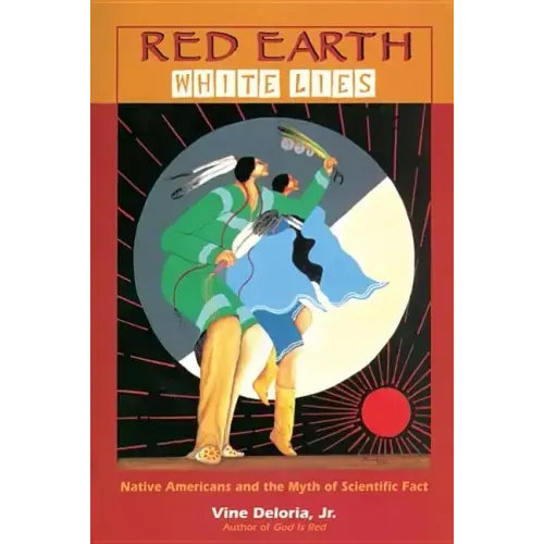 Red Earth, White Lies
