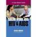 Social Work with HIV and AIDS: A Case-Based Guide