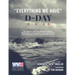 Everything We Have: D-Day 6.6.44