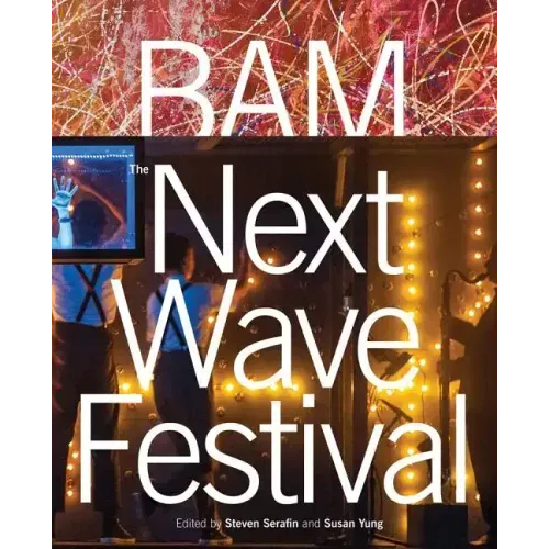 Bam: Next Wave Festival
