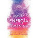 Despierta tu Energía Femenina: Secretos de Energía de la Diosa y Cómo Acceder a Tu Poder Divino