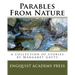 Parables From Nature: A Collection Of Stories By Margaret Gatty