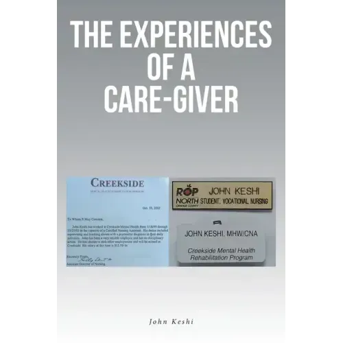 The Experiences of a Care-Giver