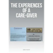 The Experiences of a Care-Giver
