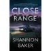Close Range