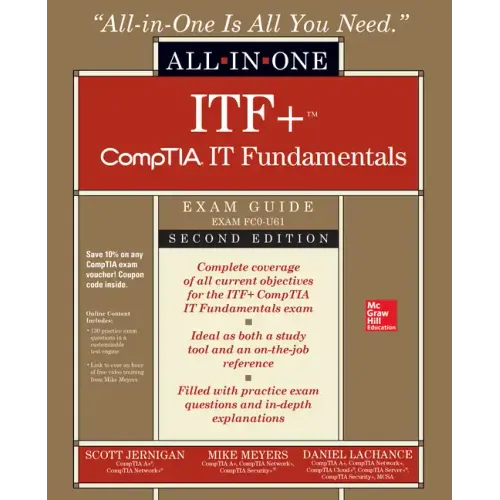 Itf+ Comptia It Fundamentals All-In-One Exam Guide, Second Edition (Exam Fc0-U61)